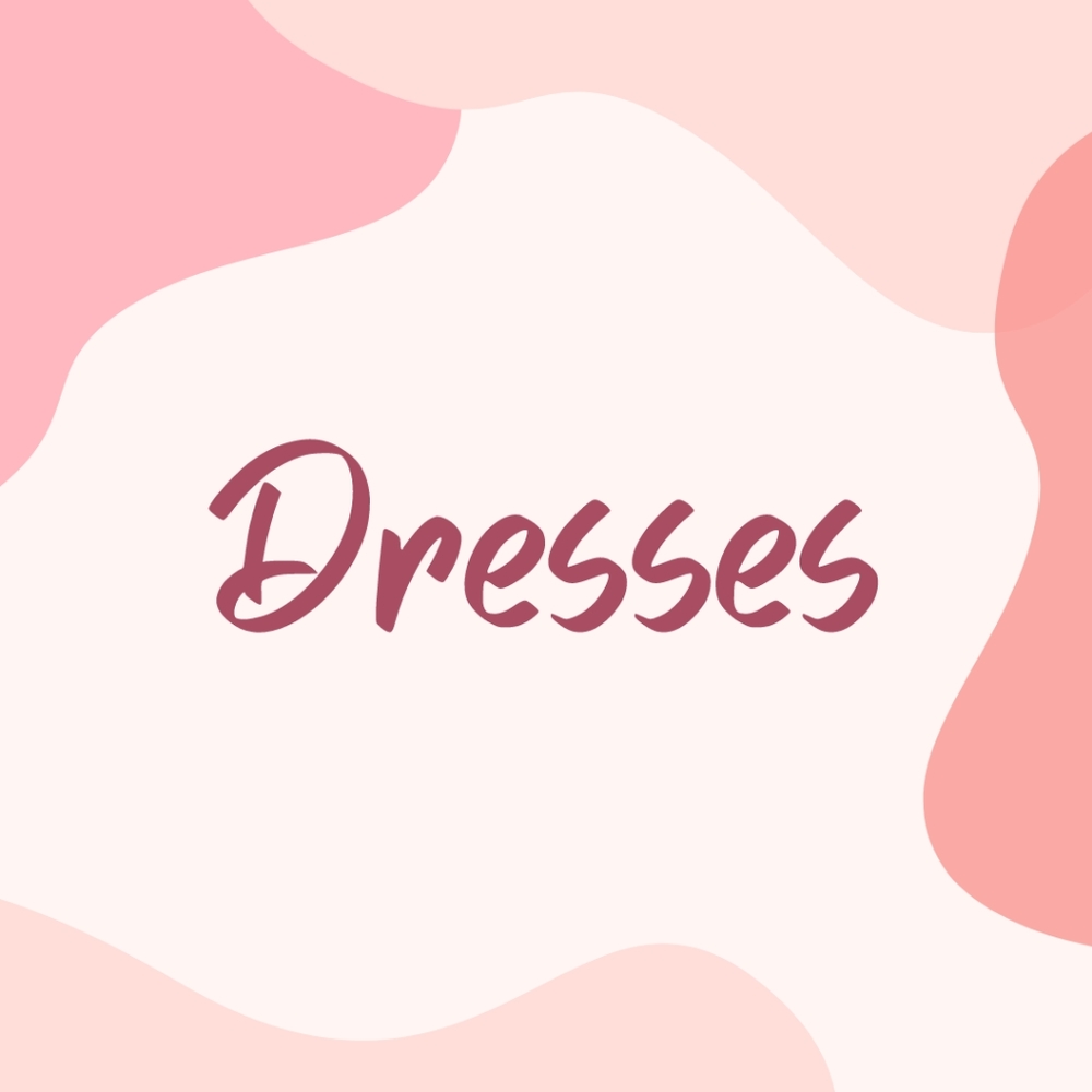Dresses